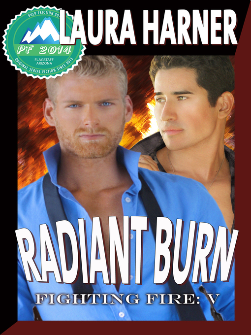 Title details for Radiant Burn by Laura Harner - Available